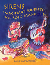 Sirens: Imaginary Journeys for Solo Mandolin Guitar and Fretted sheet music cover